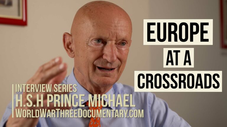 Europe at a Crossroads | H.S.H Prince Michael of Liechtenstein